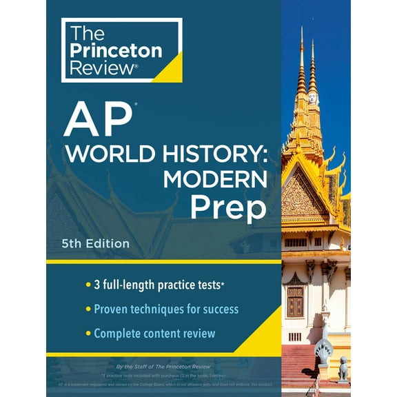 College Test Preparation Princeton Review AP World History: Modern Prep, 5th Edition: 3 Practice Tests + Complete Content Review + Strategies & T, (Paperback)
