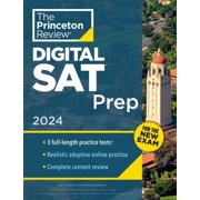 College Test Preparation Princeton Review Digital SAT Prep, 2024 3 Practice Tests + Review + Online Tools Paperback