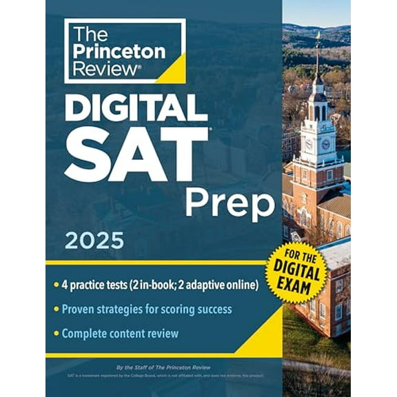 Pre-Owned Princeton Review Digital SAT Prep, 2025: 4 Full-Length Practice Tests (2 in Book + 2 Adaptive Tests Online) + Review + Online Tools (Paperback) 0593517520 9780593517529