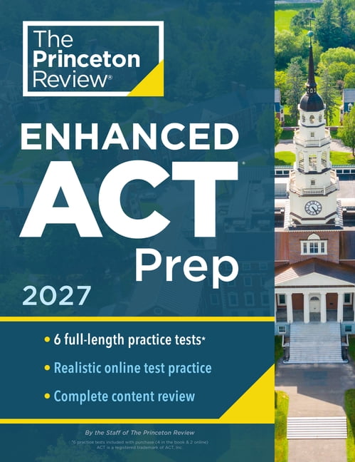 College Test Preparation Princeton Review Enhanced ACT Prep, 2027: 6 Practice Tests + Content Review + Strategies, (Paperback)