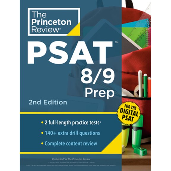 Pre-Owned Princeton Review PSAT 8/9 Prep, 2nd Edition: 2 Practice Tests + Content Review + Strategies for the Digital PSAT 8/9 (Paperback) 0593517458 9780593517451