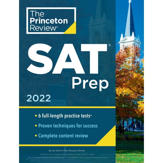 College Test Preparation: Princeton Review SAT Prep, 2022: 6 Practice Tests + Review & Techniques + Online Tools (Paperback)
