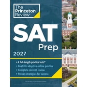 College Test Preparation Princeton Review SAT Prep, 2027 4 Full-Length Practice Tests 2 in Book + 2 Adaptive Tests Online + Review + Online To, Paperback