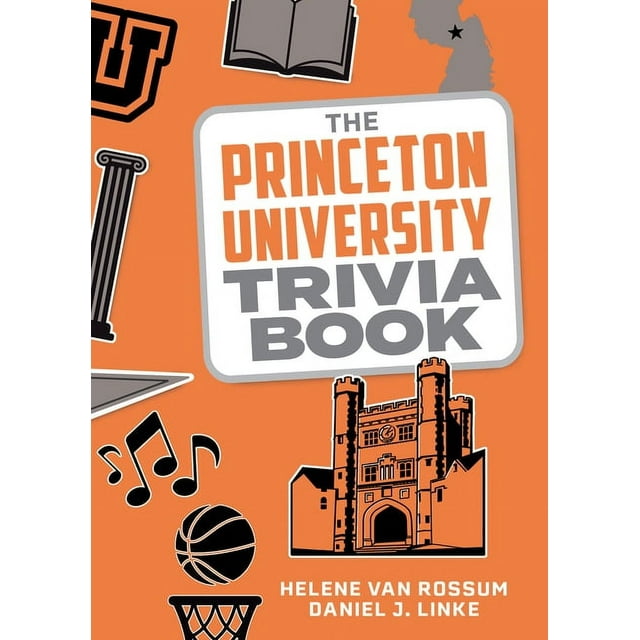 College Trivia: The Princeton University Trivia Book (Paperback)