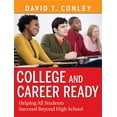 thumbnail image 1 of College and Career Ready: Helping All Students Succeed Beyond High School, (Paperback), 1 of 1