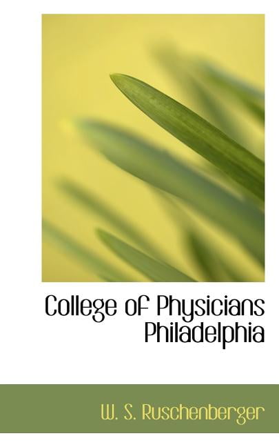 College of Physicians Philadelphia (Paperback)