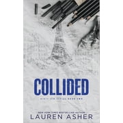 Collided Deluxe Edition Special edition Paperback