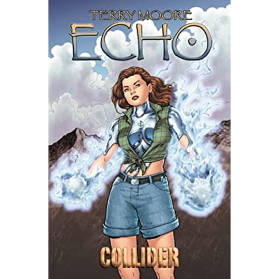 Pre-Owned Terry Moores Echo Volume 4: Collider (Paperback) 1892597446 9781892597441
