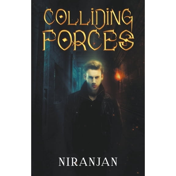 Colliding Forces, (Paperback)
