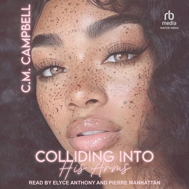 Colliding Into His Arms, (Audiobook)