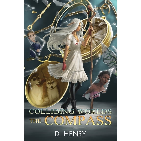 Colliding Worlds: The Compass, (Hardcover)
