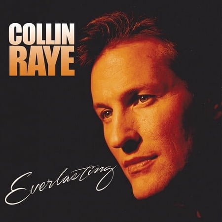 Collin Raye - Everlasting (Digipak) - Music & Performance - CD