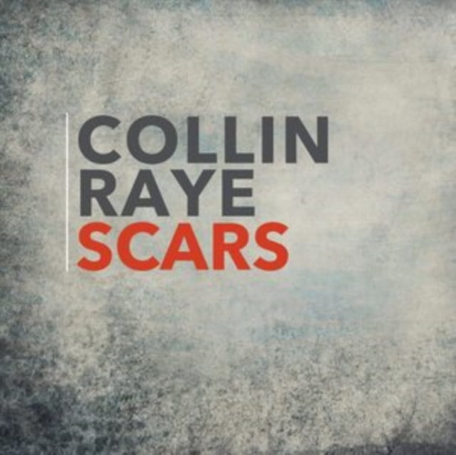 Collin Raye Scars CD