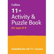 Collins 11+ 11+ Activity and Puzzle Book for Ages 8-9 For the Cem and Gl Tests, Paperback