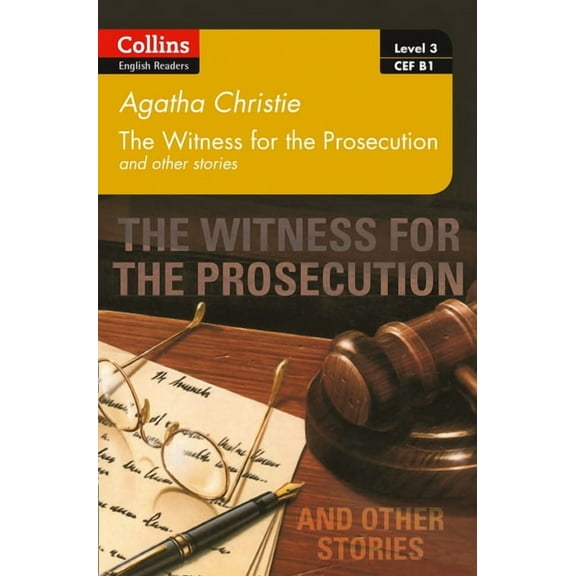 Collins Agatha Christie ELT Readers Witness for the Prosecution and Other Stories: B1, (Paperback)