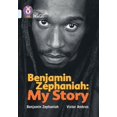 thumbnail image 1 of Collins Big Cat Benjamin Zephaniah: My Story: Band 17/Diamond, (Paperback), 1 of 1