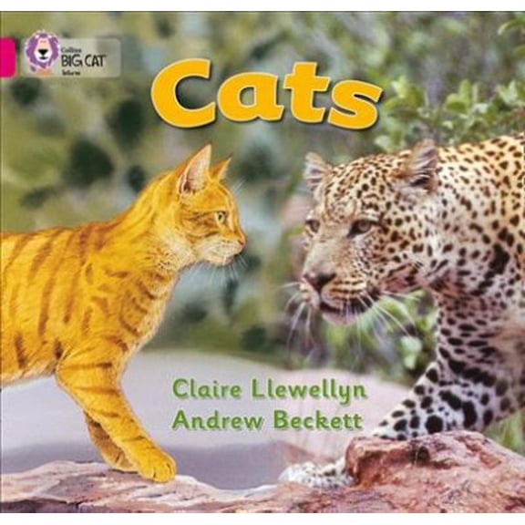 Pre-Owned Cats: This simple non-fiction book compares pet cats and wild cats (Collins Big Cat) Paperback