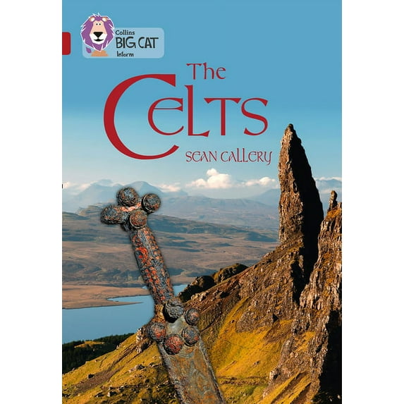 Collins Big Cat The Celts: Band 14/Ruby, (Paperback)