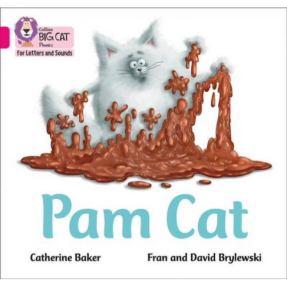 Collins Big Cat: Collins Big Cat Phonics for Letters and Sounds Pam Cat : Band 1B/Pink B (Paperback)