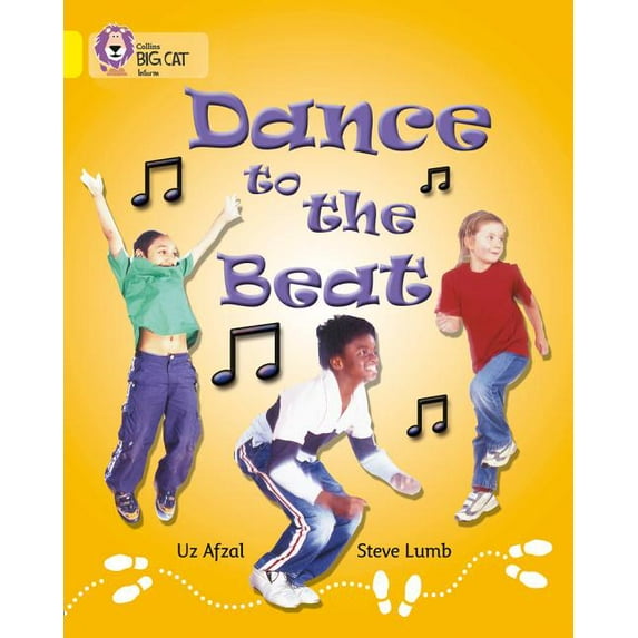 Collins Big Cat: Dance to the Beat : Band 03/Yellow (Paperback)