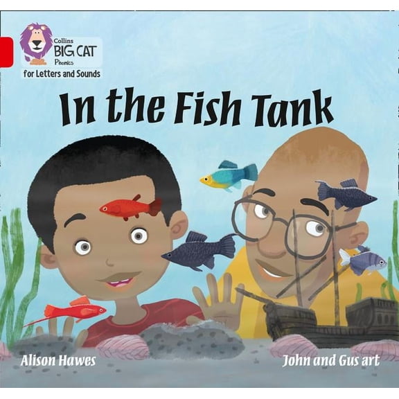 Collins Big Cat Phonics for Letters and  In the Fish Tank: Band 02a/Red a, (Paperback)