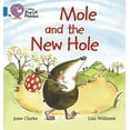thumbnail image 1 of Collins Big Cat Phonics Mole and the New Hole: Band 04/Blue, (Paperback), 1 of 1