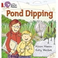 thumbnail image 1 of Collins Big Cat Phonics Pond Dipping: Band 02b/Red B, (Paperback), 1 of 1