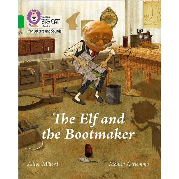 Collins Big Cat Phonics for Letters and The Elf and the Bootmaker: Band 05/Green, (Paperback)