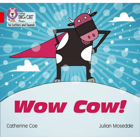 Collins Big Cat Phonics for Letters and Wow Cow!: Band 02b/Red B, (Paperback)