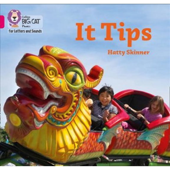 Collins Big Cat Phonics for Letters and Sounds: It Tips : Band 01A/Pink A (Paperback)