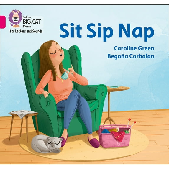 Collins Big Cat Phonics for Letters and Sounds: Sit Sip Nap : Band 01A/Pink A (Paperback)