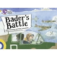 thumbnail image 1 of Collins Big Cat Progress Bader's Battle: Band 09 Gold/Band 17 Diamond, (Paperback), 1 of 1