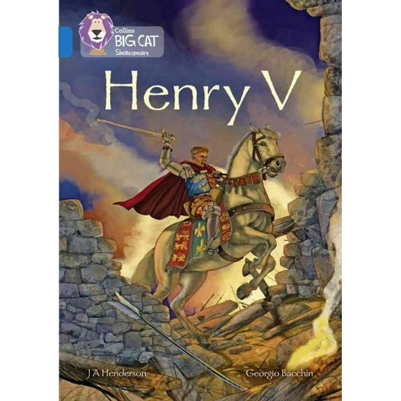 Collins Big Cat Shakespeare: Henry V : Band 16/Sapphire (Paperback)