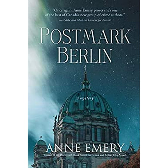 Pre-Owned Postmark Berlin: A Mystery (Hardcover) 1770413871 9781770413870
