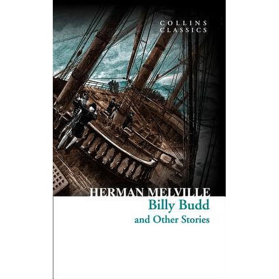 Collins Classics: Billy Budd and Other Stories (Paperback)