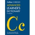 thumbnail image 1 of Collins Cobuild Collins Cobuild Advanced Learner's Dictionary: The Source of Authentic English, (Paperback), 1 of 1