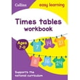 thumbnail image 1 of Collins Easy Learning Collins Easy Learning Age 7-11 -- Times Tables Workbook Ages 7-11: New Edition, (Paperback), 1 of 1