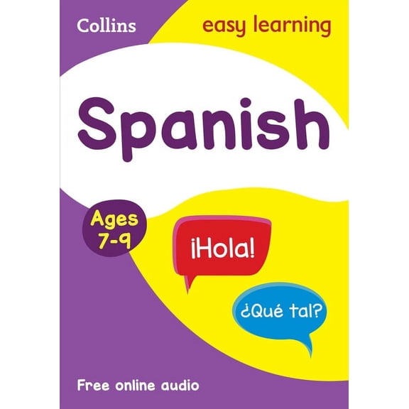 Collins Easy Learning Ks2 Spanish Ages 7-9, (Paperback)
