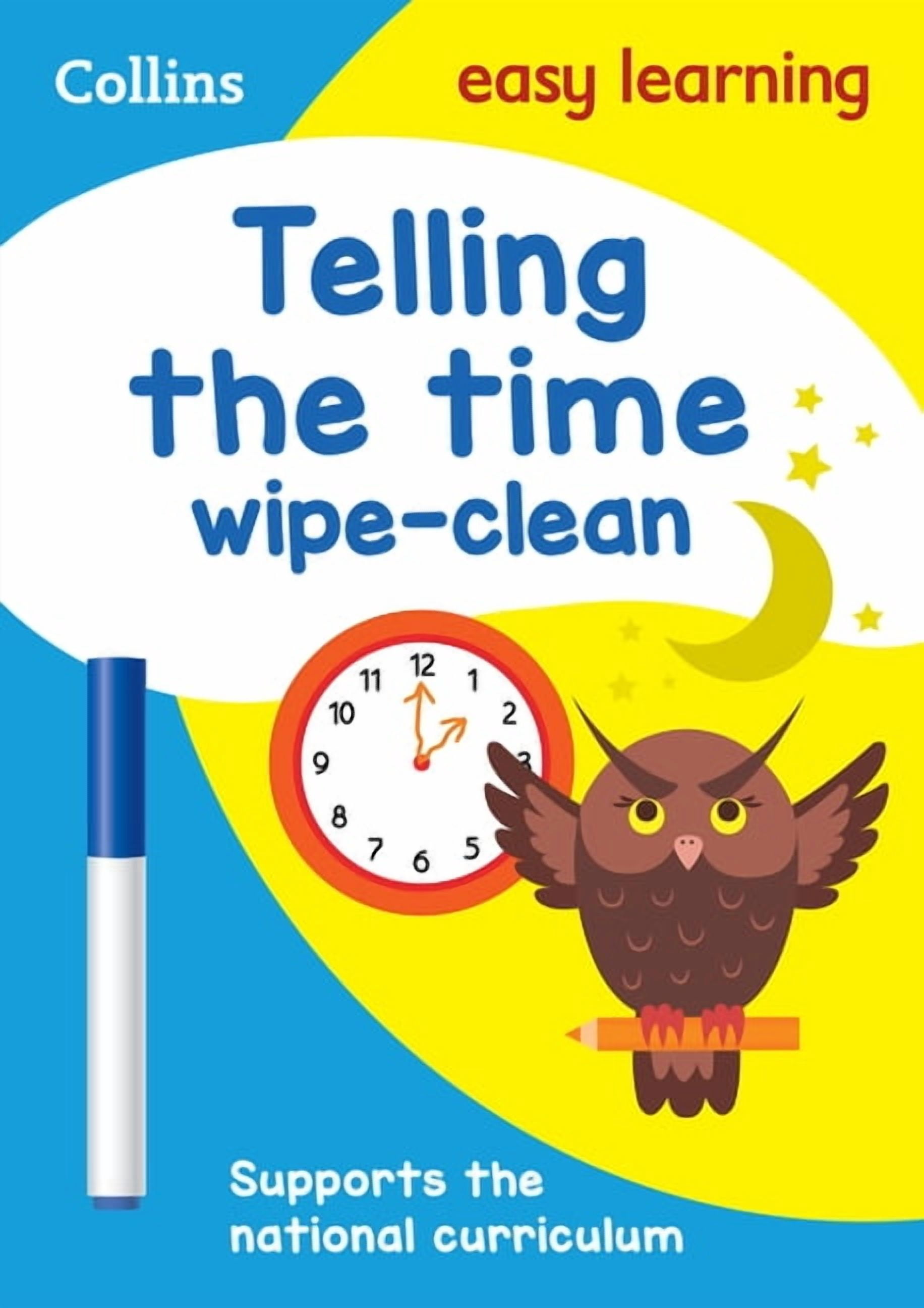 Collins Easy Learning Ks1 Telling the Time Wipe Clean Activity Book ...