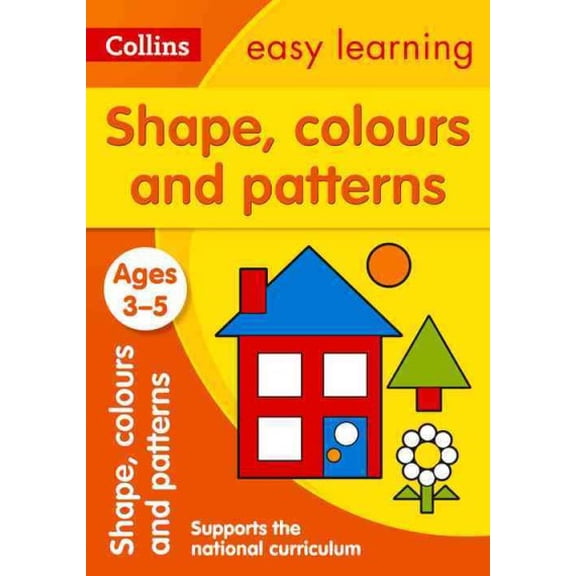 Pre-Owned Collins Easy Learning Preschool: Shapes, Colours and Patterns: Ages 3-5 (Paperback)