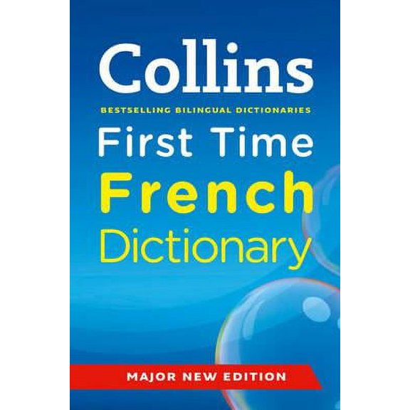 Pre-Owned Collins First: Collins First Time French Dictionary. (Edition 3) (Paperback)