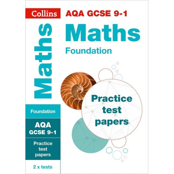Collins GCSE 9-1 Revision - Aqa GCSE 9-1 Maths Foundation Practice Test Papers, (Paperback)