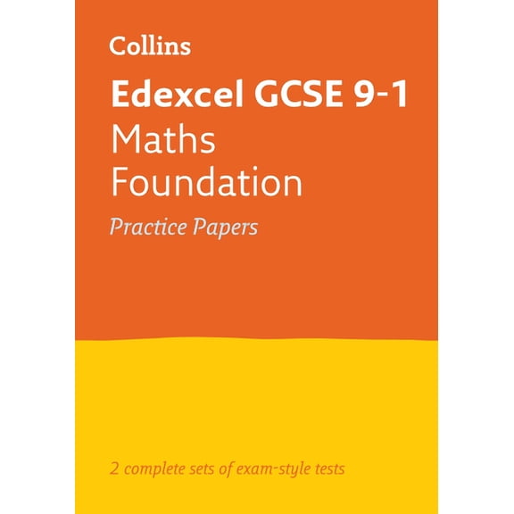 Collins GCSE 9-1 Revision  Edexcel GCSE 9-1 Maths Foundation Practice Test Papers (Paperback)