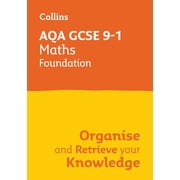 Collins GCSE Maths 9-1 Aqa GCSE 9-1 Maths Foundation Organise and Retrieve Your Knowledge, Paperback