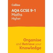 Collins GCSE Maths 9-1 Aqa GCSE 9-1 Maths Higher Organise and Retrieve Your Knowledge, Paperback