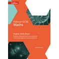 thumbnail image 1 of Collins Gcse Maths Collins GCSE Maths -- Edexcel GCSE Maths Higher Skills Book: Reason, Interpret and Communicate Mathematically, and Solve, (Paperback), 1 of 4
