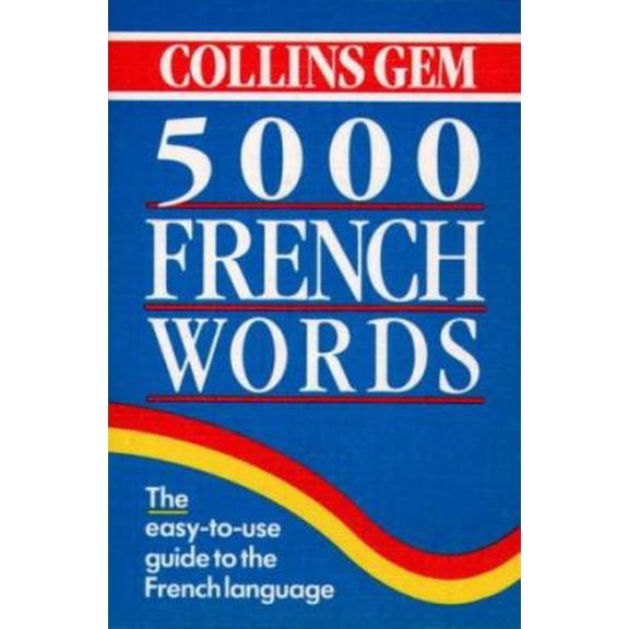 Pre-Owned Collins Gem 5000 French Words (Collins Gems) (Paperback) 0004710029 9780004710020