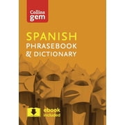Collins Gem Collins Gem Spanish Phrasebook & Dictionary, Paperback