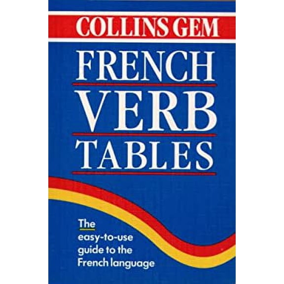 Pre-Owned Collins Gem French Verb Tables (Paperback) 0004709934 9780004709932