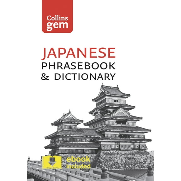Collins Gem Japanese Phrasebook & Dictionary, (Paperback)